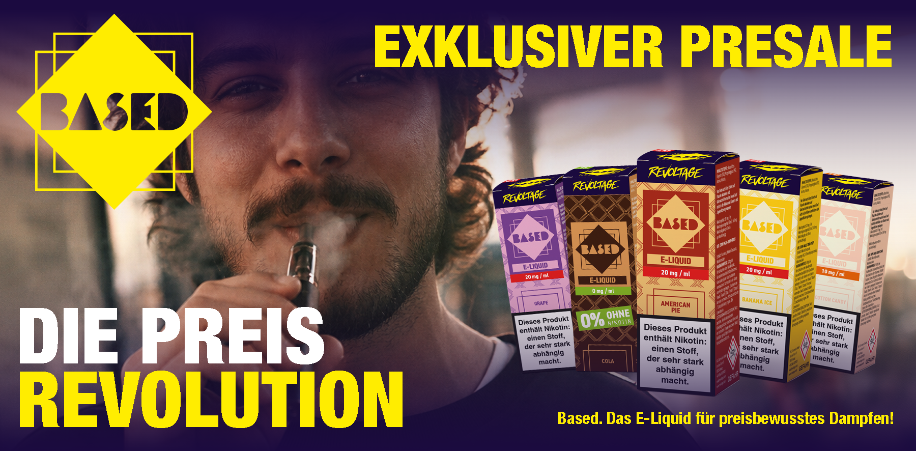 NEU: BASED E-Liquid Serie